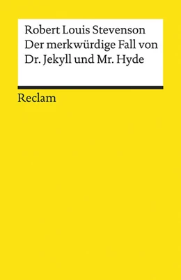 Abbildung von Stevenson | Der merkwürdige Fall von Dr. Jekyll und Mr. Hyde | 1. Auflage | 2017 | beck-shop.de