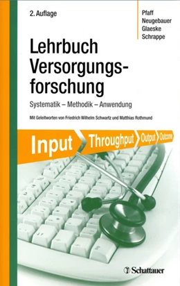 Abbildung von Pfaff / Neugebauer | Lehrbuch Versorgungsforschung | 2. Auflage | 2017 | beck-shop.de