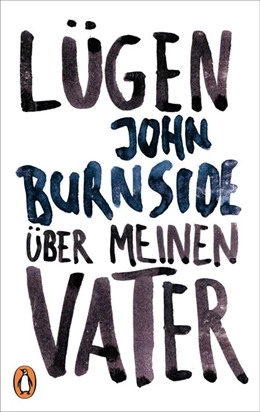 Abbildung von Burnside | Lügen über meinen Vater | 1. Auflage | 2017 | beck-shop.de