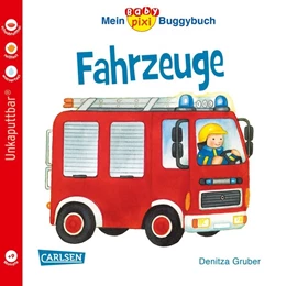 Abbildung von Gruber | Baby Pixi 43: Mein Baby-Pixi Buggybuch: Fahrzeuge | 1. Auflage | 2017 | beck-shop.de