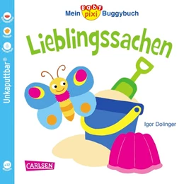 Abbildung von Dolinger | Baby Pixi 46: Mein Baby-Pixi Buggybuch: Lieblingssachen | 1. Auflage | 2017 | beck-shop.de