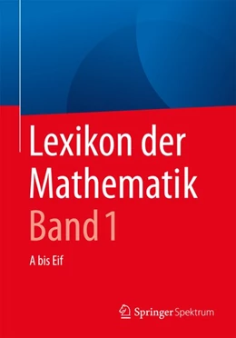 Abbildung von Walz | Lexikon der Mathematik: Band 1 | 2. Auflage | 2016 | beck-shop.de