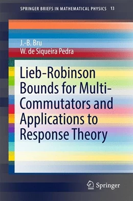 Abbildung von Bru / de Siqueira Pedra | Lieb-Robinson Bounds for Multi-Commutators and Applications to Response Theory | 1. Auflage | 2016 | beck-shop.de