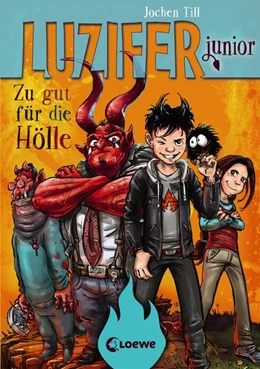 Abbildung von Till | Luzifer junior - Zu gut für die Hölle | 1. Auflage | 2017 | beck-shop.de