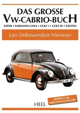 Abbildung von Döhmann / Niemeier | Das große VW-Cabrio-Buch | 1. Auflage | 2017 | beck-shop.de