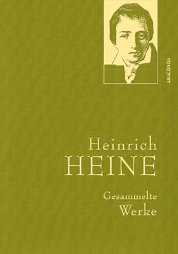 Abbildung von Heine | Heinrich Heine - Gesammelte Werke (Iris®-LEINEN-Ausgabe) | 1. Auflage | 2017 | beck-shop.de