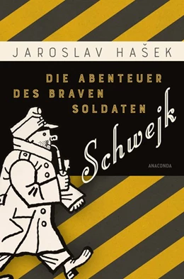 Abbildung von Hasek | Die Abenteuer des braven Soldaten Schwejk | 1. Auflage | 2017 | beck-shop.de