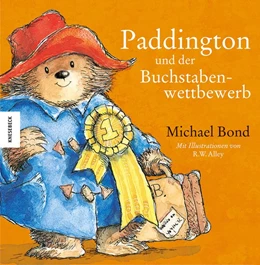 Abbildung von Bond | Paddington und der Buchstabenwettbewerb | 1. Auflage | 2017 | beck-shop.de