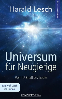 Abbildung von Lesch | Universum für Neugierige | 1. Auflage | 2017 | beck-shop.de