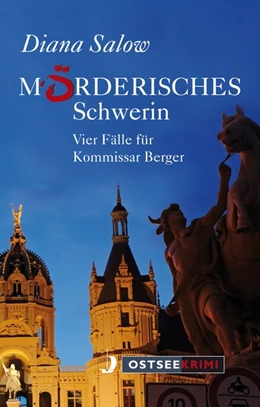 Abbildung von Salow | Mörderisches Schwerin | 1. Auflage | 2017 | beck-shop.de