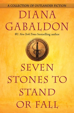 Abbildung von Gabaldon | Seven Stones to Stand or Fall | 1. Auflage | 2017 | beck-shop.de