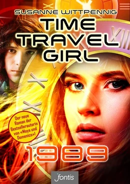 Abbildung von Wittpennig | Time Travel Girl: 1989 | 1. Auflage | 2017 | beck-shop.de