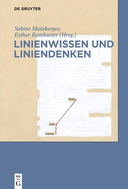 Abbildung von Ramharter / Mainberger | Linienwissen und Liniendenken | 1. Auflage | 2017 | beck-shop.de
