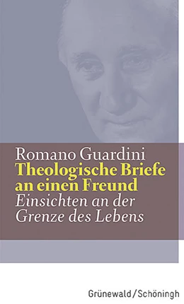 Abbildung von Guardini | Theologische Briefe an einen Freund | 1. Auflage | 2017 | beck-shop.de