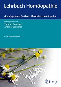 Abbildung von Genneper / Wegener | Lehrbuch Homöopathie | 4. Auflage | 2017 | beck-shop.de