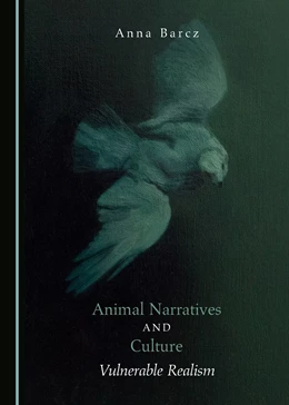 Abbildung von Barcz | Animal Narratives and Culture | 1. Auflage | 2017 | beck-shop.de