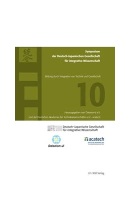 Abbildung von 10. Symposium der Deutsch-Japanischen Gesellschaft für integrative Wissenschaft | 1. Auflage | 2016 | 10 | beck-shop.de