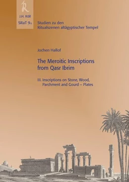 Abbildung von Hallof / Beinlich | The Meroitic Inscriptions from Qasr Ibrim | 1. Auflage | 2016 | 9.6 | beck-shop.de