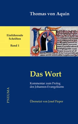 Abbildung von Thomas von Aquin / Wald | Das Wort | 1. Auflage | 2017 | beck-shop.de