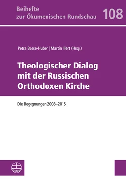 Abbildung von Bosse-Huber / Illert | Theologischer Dialog mit der Russischen Orthodoxen Kirche | 1. Auflage | 2016 | beck-shop.de