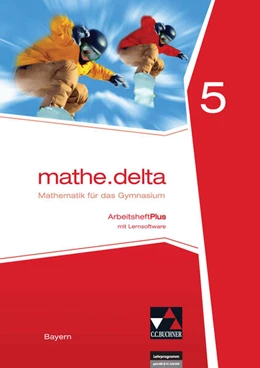 Abbildung von Eisentraut / Leeb | mathe.delta Bayern AHPlus 5 | 1. Auflage | 2017 | beck-shop.de