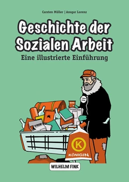 Abbildung von Lorenz / Müller | Geschichte der sozialen Arbeit | 1. Auflage | 2017 | beck-shop.de