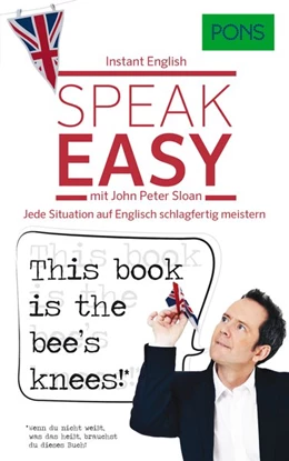 Abbildung von Sloan | PONS Speak easy mit John Peter Sloan | 1. Auflage | 2017 | beck-shop.de