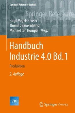Abbildung von Vogel-Heuser / Bauernhansl | Handbuch Industrie 4.0 Bd.1 | 2. Auflage | 2016 | beck-shop.de