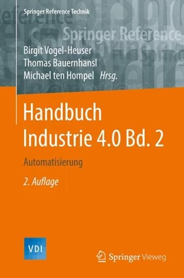 Abbildung von Vogel-Heuser / Bauernhansl | Handbuch Industrie 4.0 Bd.2 | 2. Auflage | 2016 | beck-shop.de