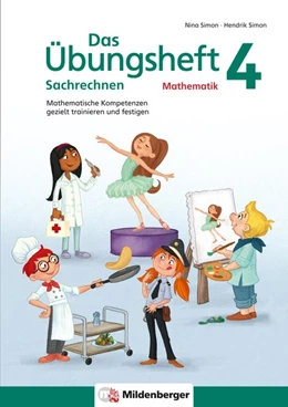 Abbildung von Simon | Das Übungsheft Sachrechnen Mathematik 4 | 1. Auflage | 2017 | beck-shop.de