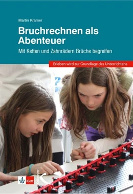 Abbildung von Kramer | Bruchrechnen als Abenteuer | 1. Auflage | 2018 | beck-shop.de