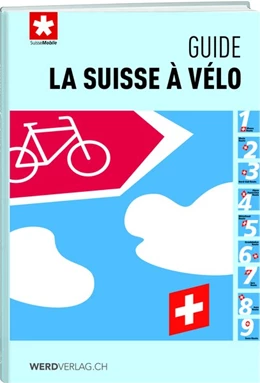 Abbildung von La Suisse à vélo - guide | 1. Auflage | 2017 | beck-shop.de