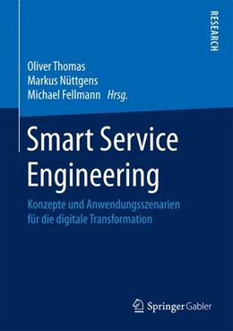 Abbildung von Thomas / Nüttgens | Smart Service Engineering | 1. Auflage | 2016 | beck-shop.de