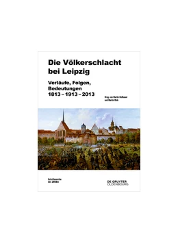 Abbildung von Hofbauer / Rink | Die Völkerschlacht bei Leipzig | 1. Auflage | 2016 | beck-shop.de