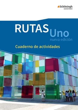 Abbildung von RUTAS Uno nueva edición. Arbeitsheft: Cuaderno de actividades. Einführungsphase. Gymnasiale Oberstufe in Nordrhein-Westfalen u.a. | 1. Auflage | 2018 | beck-shop.de