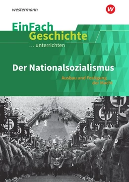 Abbildung von Der Nationalsozialismus. EinFach Geschichte ...unterrichten | 1. Auflage | 2018 | beck-shop.de