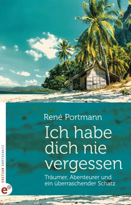 Abbildung von René | Ich habe dich nie vergessen | 1. Auflage | 2021 | beck-shop.de