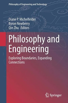 Abbildung von Michelfelder / Newberry | Philosophy and Engineering | 1. Auflage | 2016 | beck-shop.de