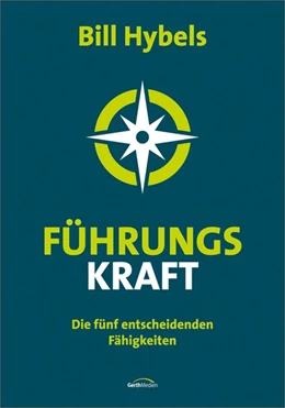 Abbildung von Hybels | Führungs-Kraft | 1. Auflage | 2017 | beck-shop.de