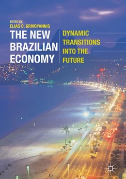 Abbildung von Grivoyannis | The New Brazilian Economy | 1. Auflage | 2016 | beck-shop.de