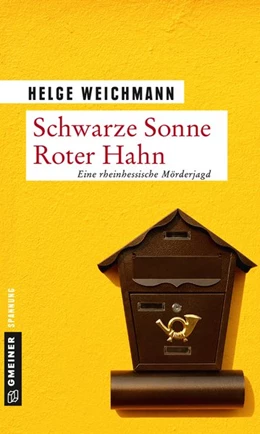 Abbildung von Weichmann | Schwarze Sonne Roter Hahn | 1. Auflage | 2017 | beck-shop.de