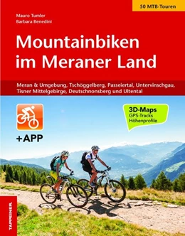 Abbildung von Tumler / Benedini | Mountainbiken im Meraner Land | 1. Auflage | 2017 | beck-shop.de