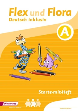 Abbildung von Flex und Flora - Zusatzmaterial: Starte-mit-Heft inklusiv (A) | 1. Auflage | 2017 | beck-shop.de