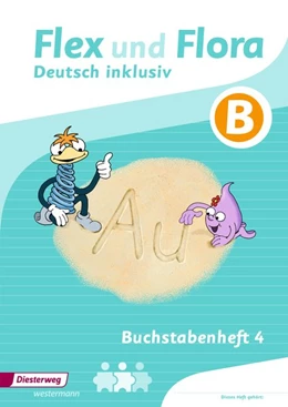 Abbildung von Flex und Flora - Zusatzmaterial. Buchstabenheft 4 inklusiv (B) | 1. Auflage | 2017 | beck-shop.de