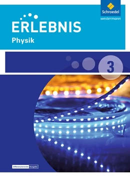 Abbildung von Erlebnis Physik 3. Schulbuch. Realschulen. Niedersachsen | 1. Auflage | 2017 | beck-shop.de