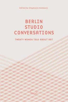 Abbildung von Buhmann | Berlin Studio Conversations | 1. Auflage | 2017 | beck-shop.de