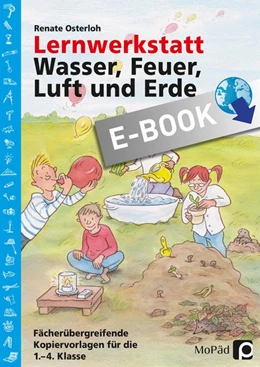 Abbildung von Osterloh | Lernwerkstatt: Wasser, Feuer, Luft und Erde | 1. Auflage | 2016 | beck-shop.de