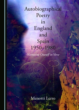 Abbildung von Lerro | Autobiographical Poetry in England and Spain, 1950-1980 | 1. Auflage | 2017 | beck-shop.de