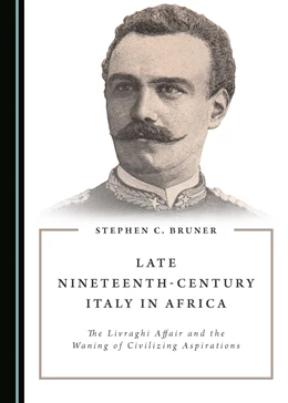 Abbildung von Bruner | Late Nineteenth-Century Italy in Africa | 1. Auflage | 2017 | beck-shop.de