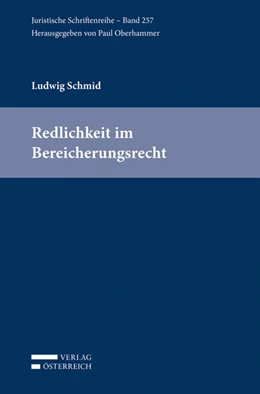 Abbildung von Schmid | Redlichkeit im Bereicherungsrecht | 1. Auflage | 2016 | beck-shop.de